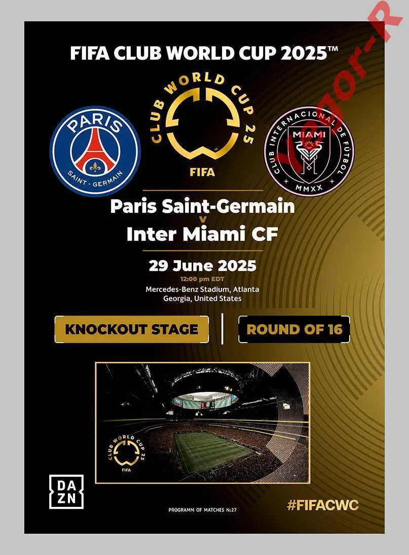№27 ПСЖ Париж Франция - ИНТЕР Майами США 29 июня 2025 1/8 финала Клубный ЧМ