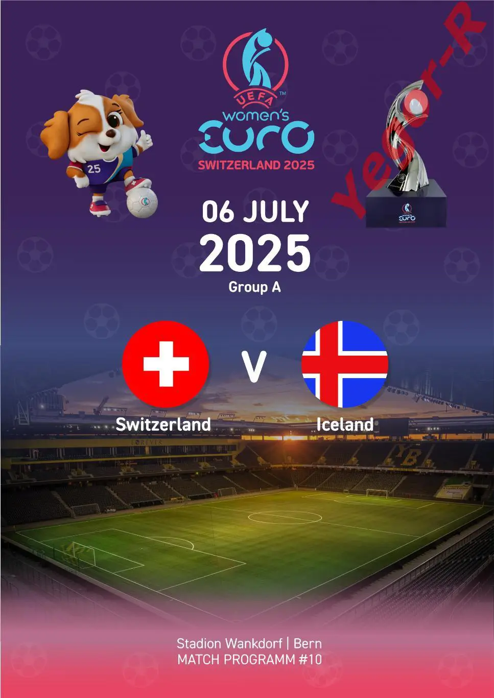 №10 ШВЕЙЦАРИЯ - ИСЛАНДИЯ 6 июля 2025 ЕВРО-2025 в Швейцарии ЖЕНЩИНЫ ФАН