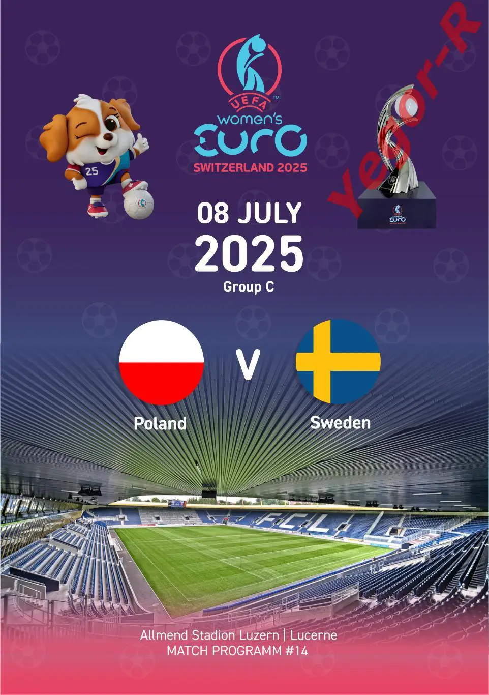 №14 ПОЛЬША - ШВЕЦИЯ 8 июля 2025 ЕВРО-2025 в Швейцарии ЖЕНЩИНЫ ФАН