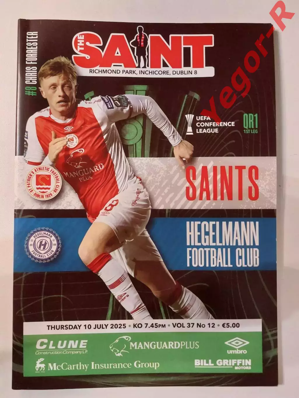 СЕНТ ПАТРИК Дублин ирландия - ХЕГЕЛЬМАНН Литва 10 июля 2025 ЛК ОФИЦИАЛЬНАЯ