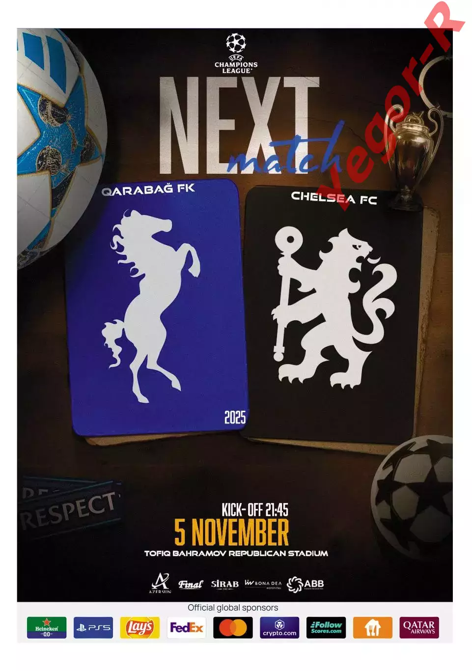 КАРАБАХ Азербайджан - ЧЕЛСИ Лондон Англия 5 ноября 2025 ЛЧ ФАН 16 стр + офиц ТШ 1
