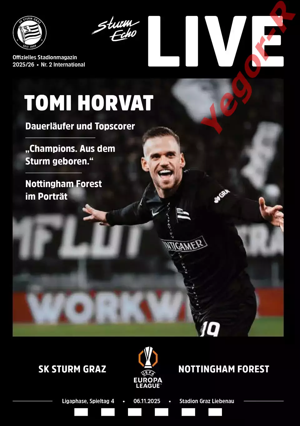 ШТУРМ Грац Австрия - НОТТИНГЕМ ФОРЕСТ Англия 6 ноября 2025 ЛЕ ОФИЦИАЛЬНАЯ