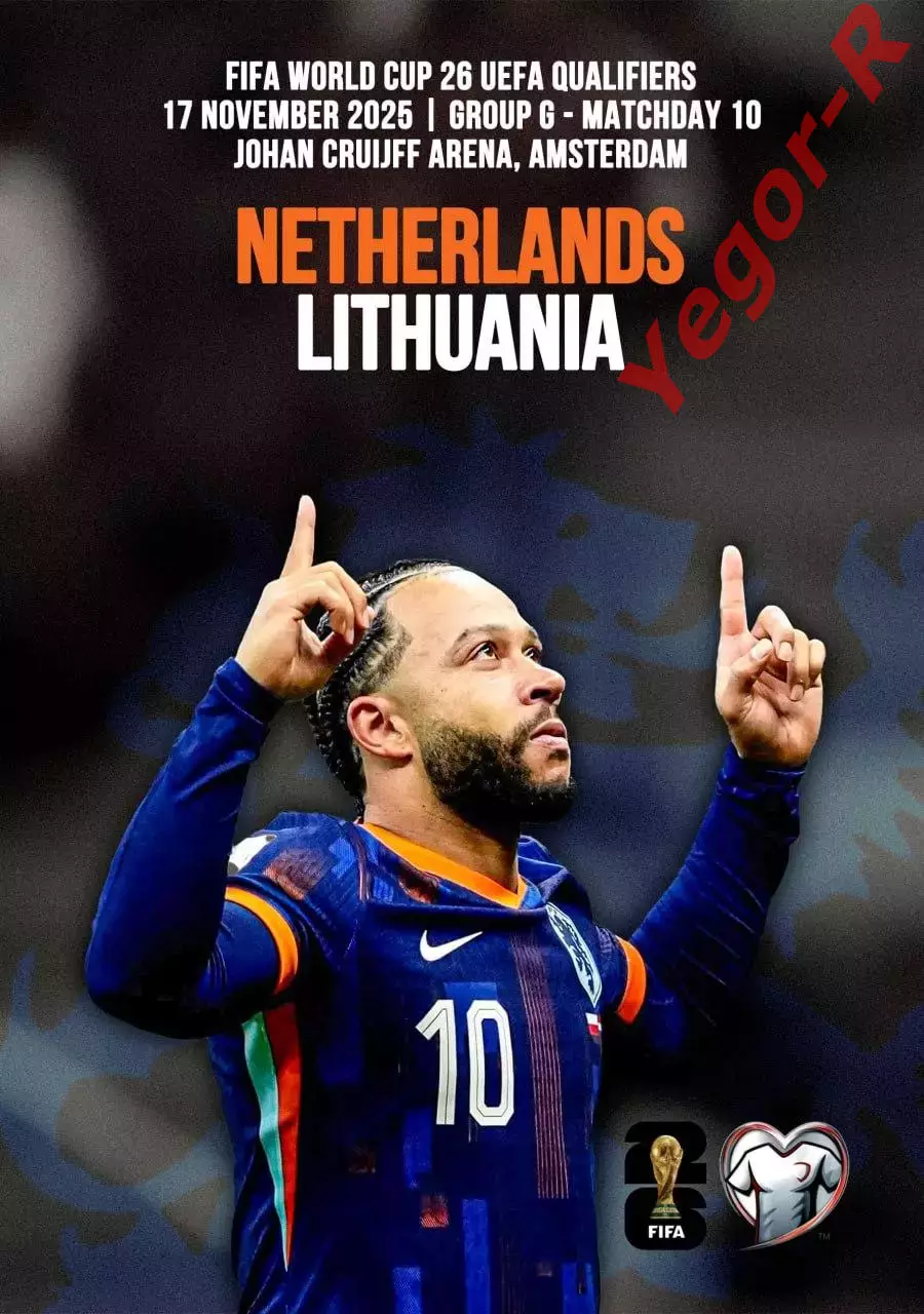 НИДЕРЛАНДЫ - ЛИТВА 17 ноября 2025 отб. ЧМ ФАН программа + официальный тимшит 1
