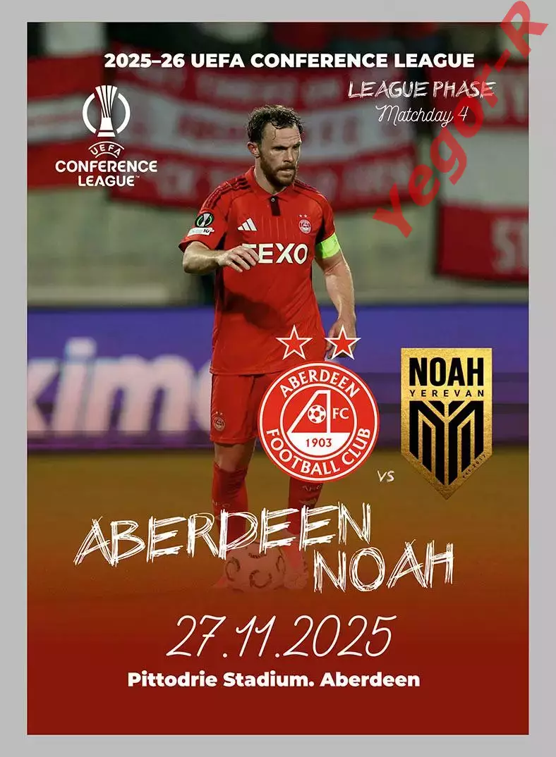 АБЕРДИН Шотландия - НОА Ереван Армения 27 ноября 2025 ЛК ФАН 12 стр + офиц ТШ
