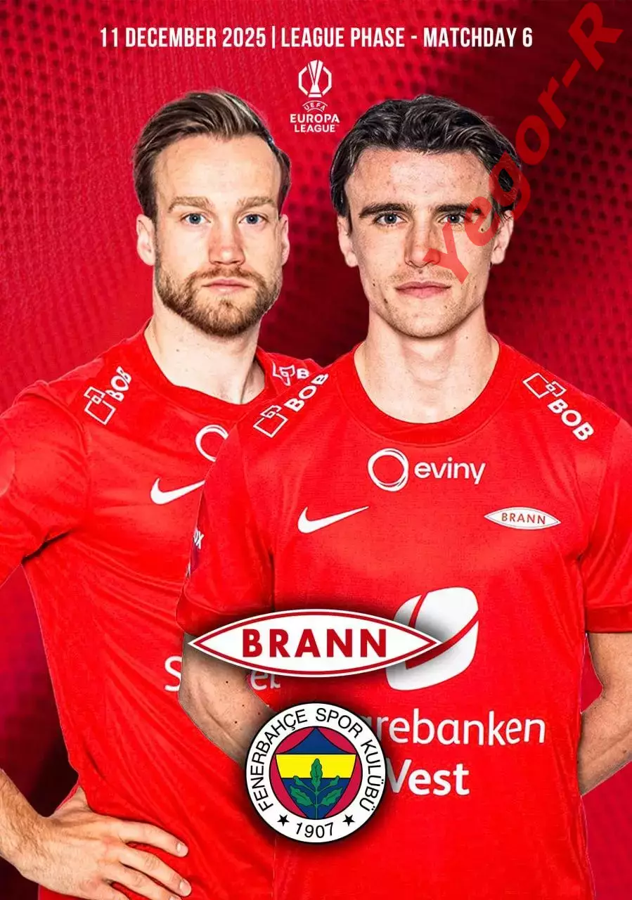 БРАНН Берген Норвегия - ФЕНЕРБАХЧЕ Турция 11 декабря 2025 ЛЕ ФАН 12стр + офиц ТШ