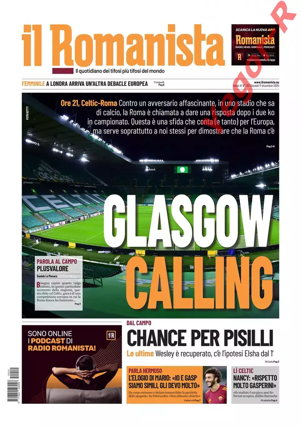 СЕЛТИК Глазго Шотландия - РОМА Рим Италия 11 декабря 2025 ЛЕ ОФИЦИАЛЬНАЯ Ромы