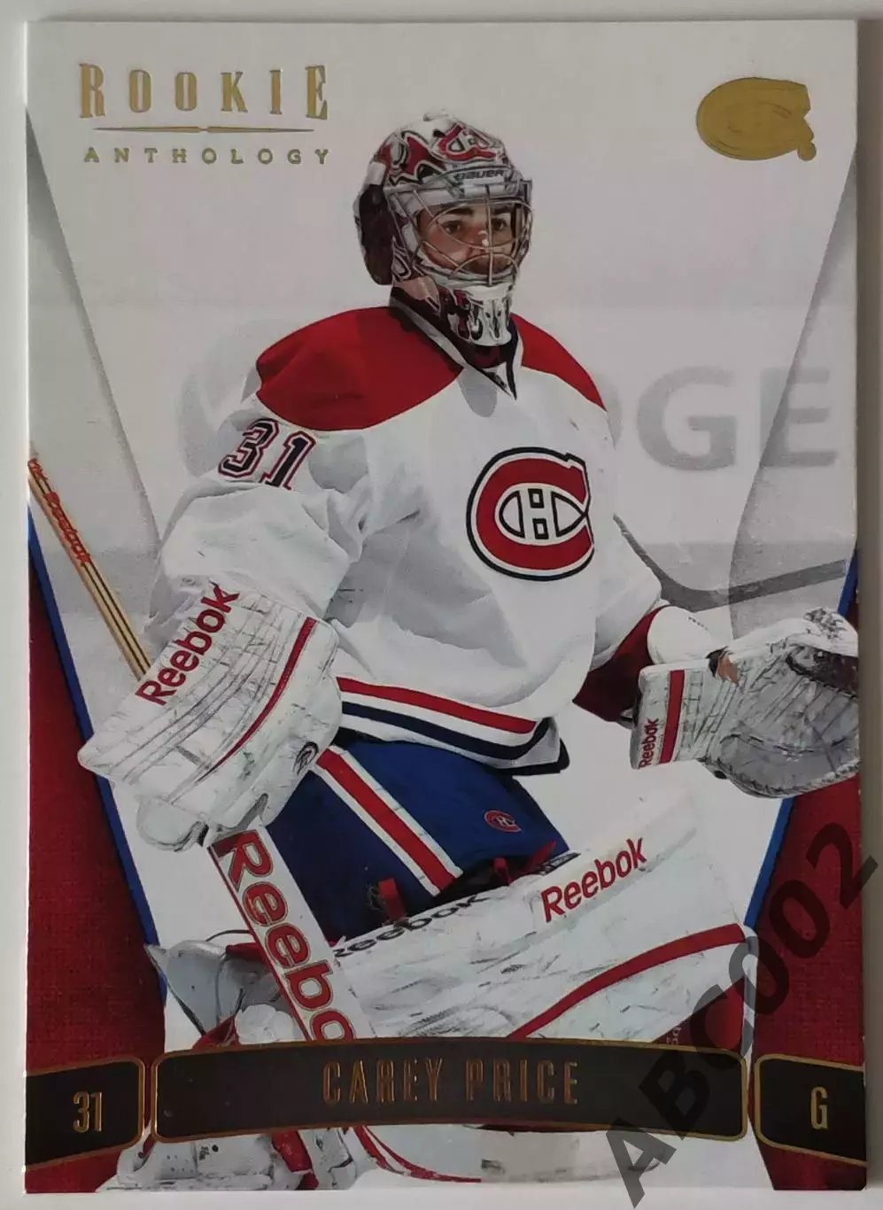 Карточка НХЛ / Carey Price / Canadiens / Rookie Anthology