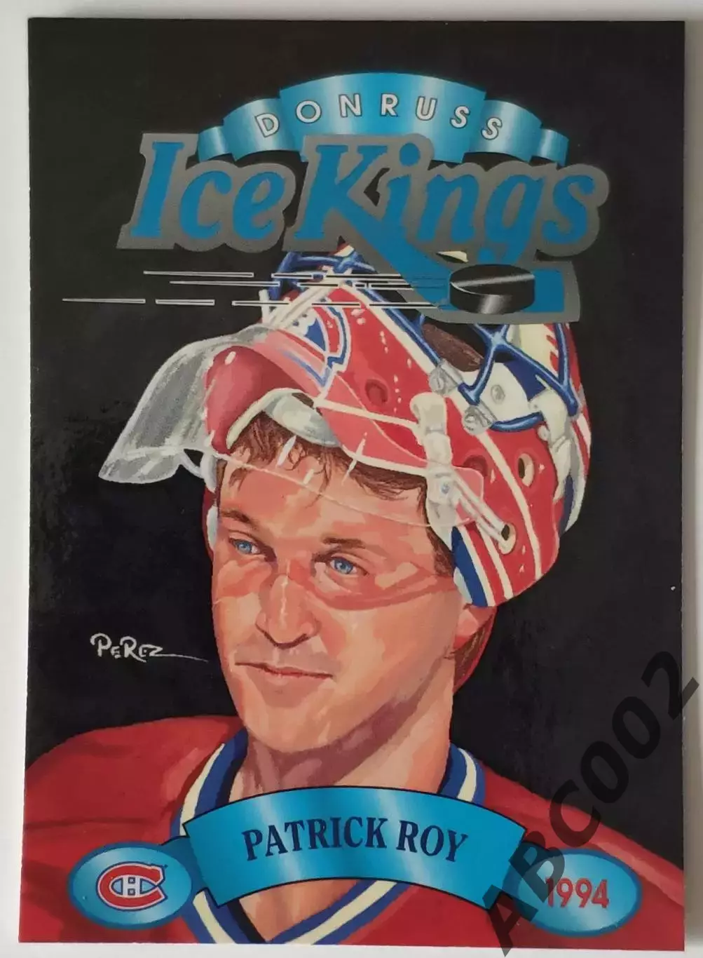 Карточка НХЛ / Patrick Roy / Canadiens / Donruss Ice Kings