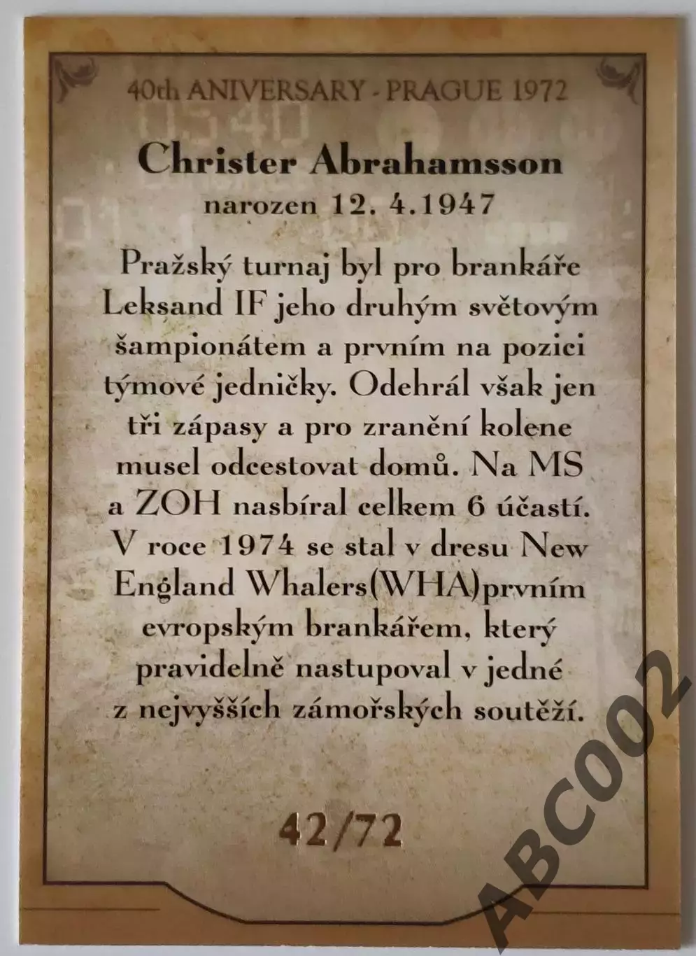 Christer Abrahamsson / Sweden / 42 из 72 / Our Rivals 1
