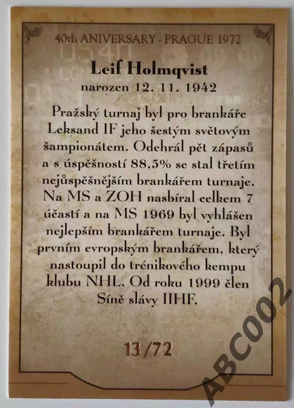 Lief Holmqvist / Sweden / 13 из 72 / Our Rivals 1