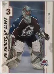Карточка НХЛ / Patrick Roy / Colorado / He Shoots He Saves