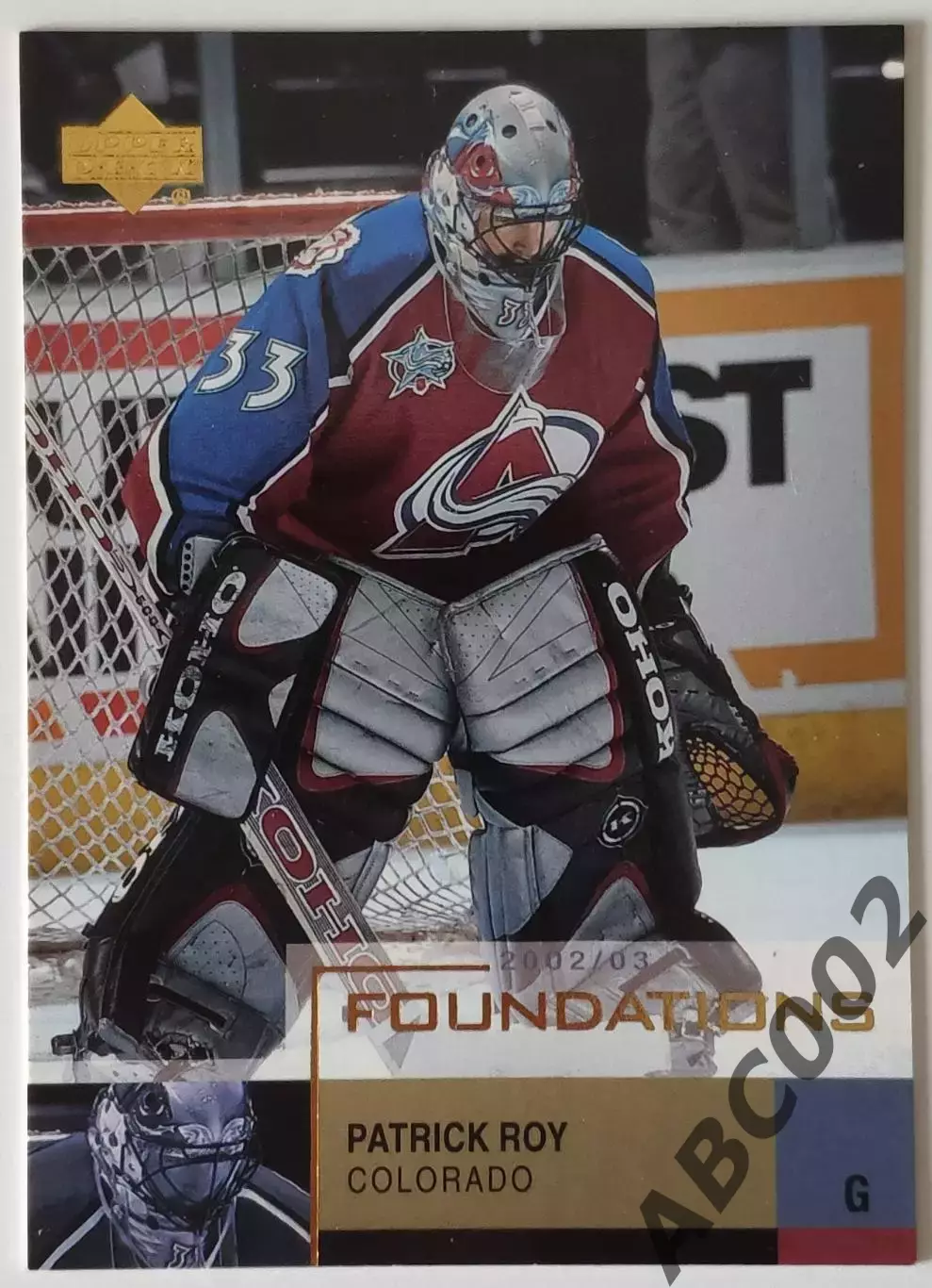 Карточка НХЛ / Patrick Roy / Colorado / Foundations