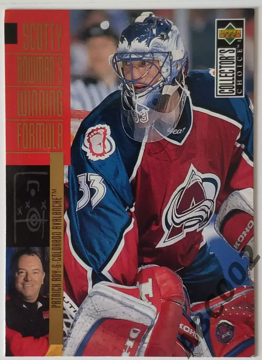 Карточка НХЛ / Patrick Roy / Colorado / Collectors Choise