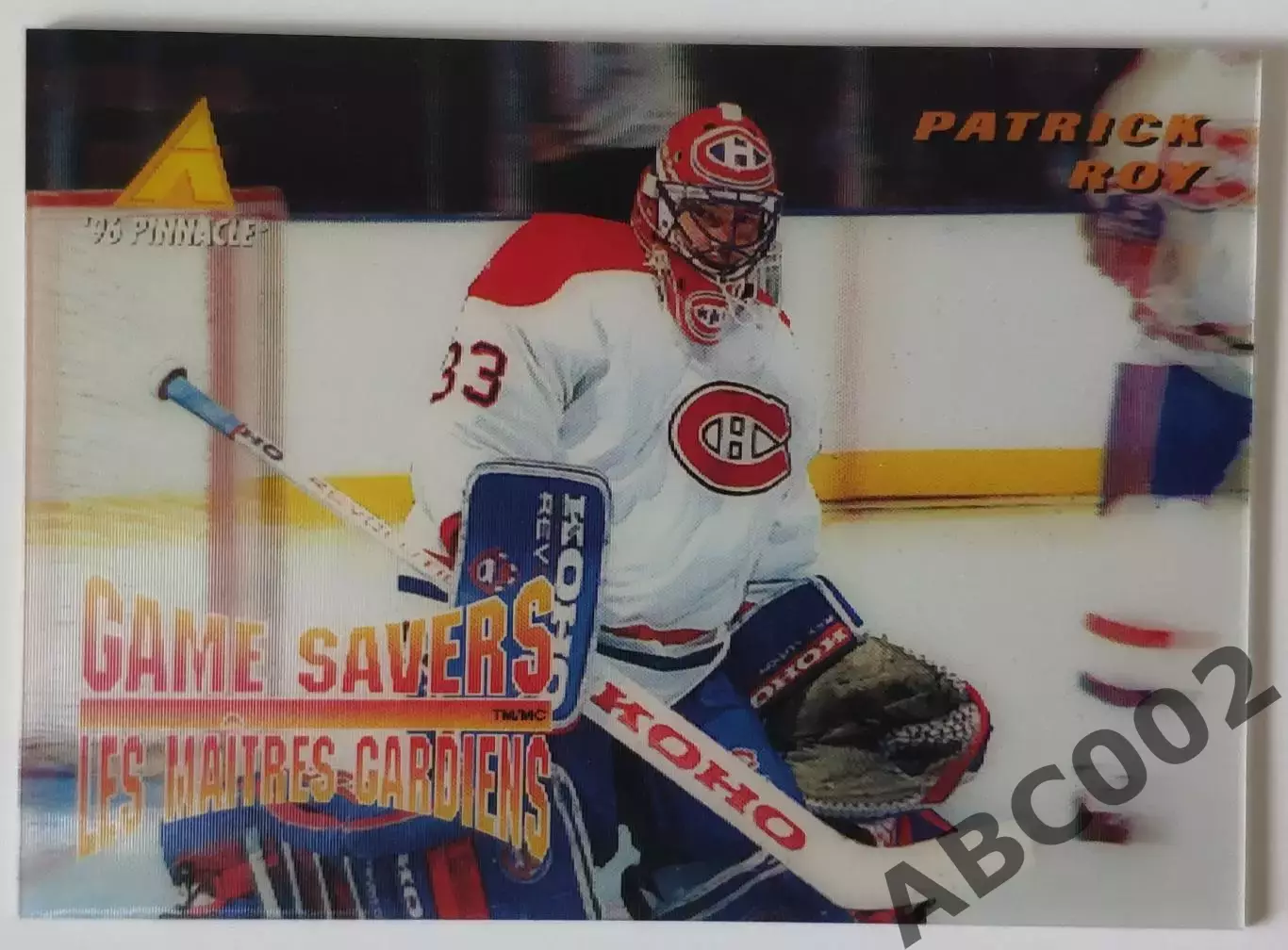 Карточка НХЛ / Patrick Roy / Canadiens / Pinnacle