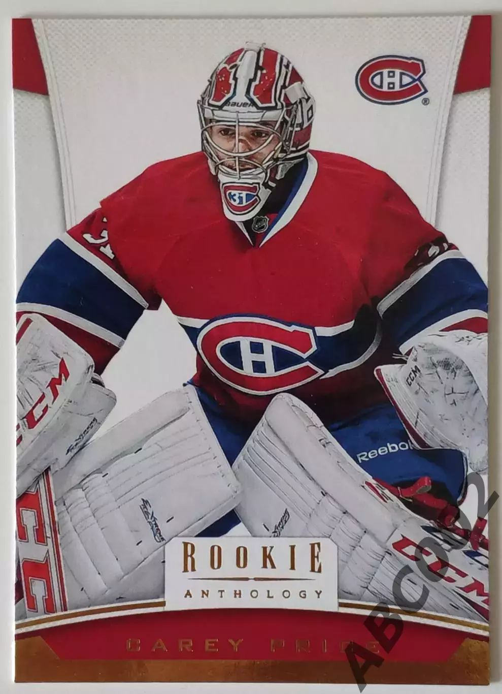 Карточка НХЛ / Carey Price / Canadiens / Rookie Anthology