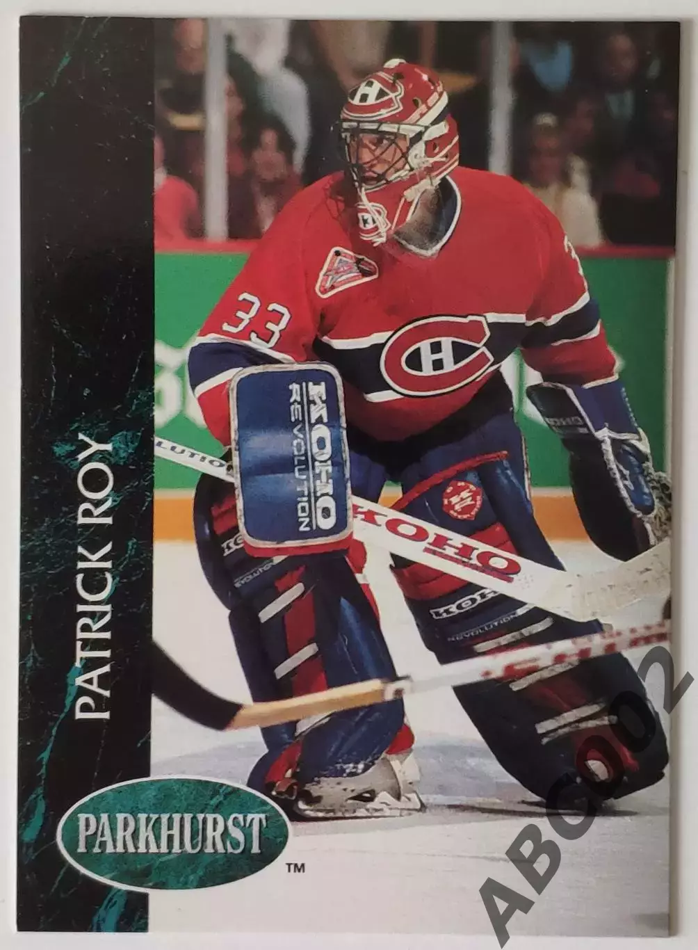 Карточка НХЛ / Patrick Roy / Canadiens / Parkhurst