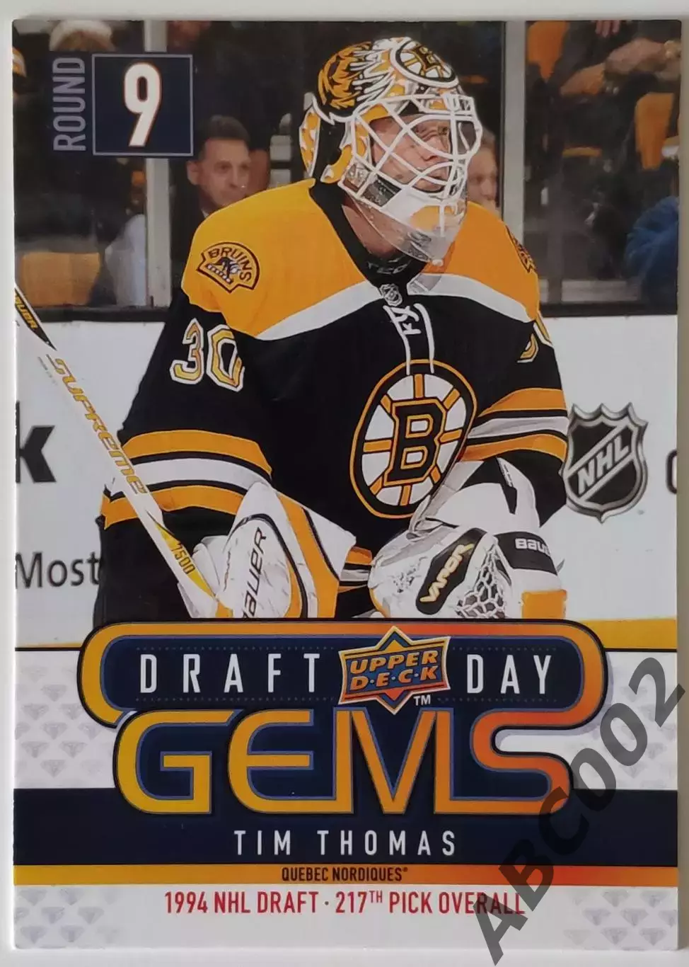 Карточка НХЛ / Tim Thomas / Bruins / Draft Day
