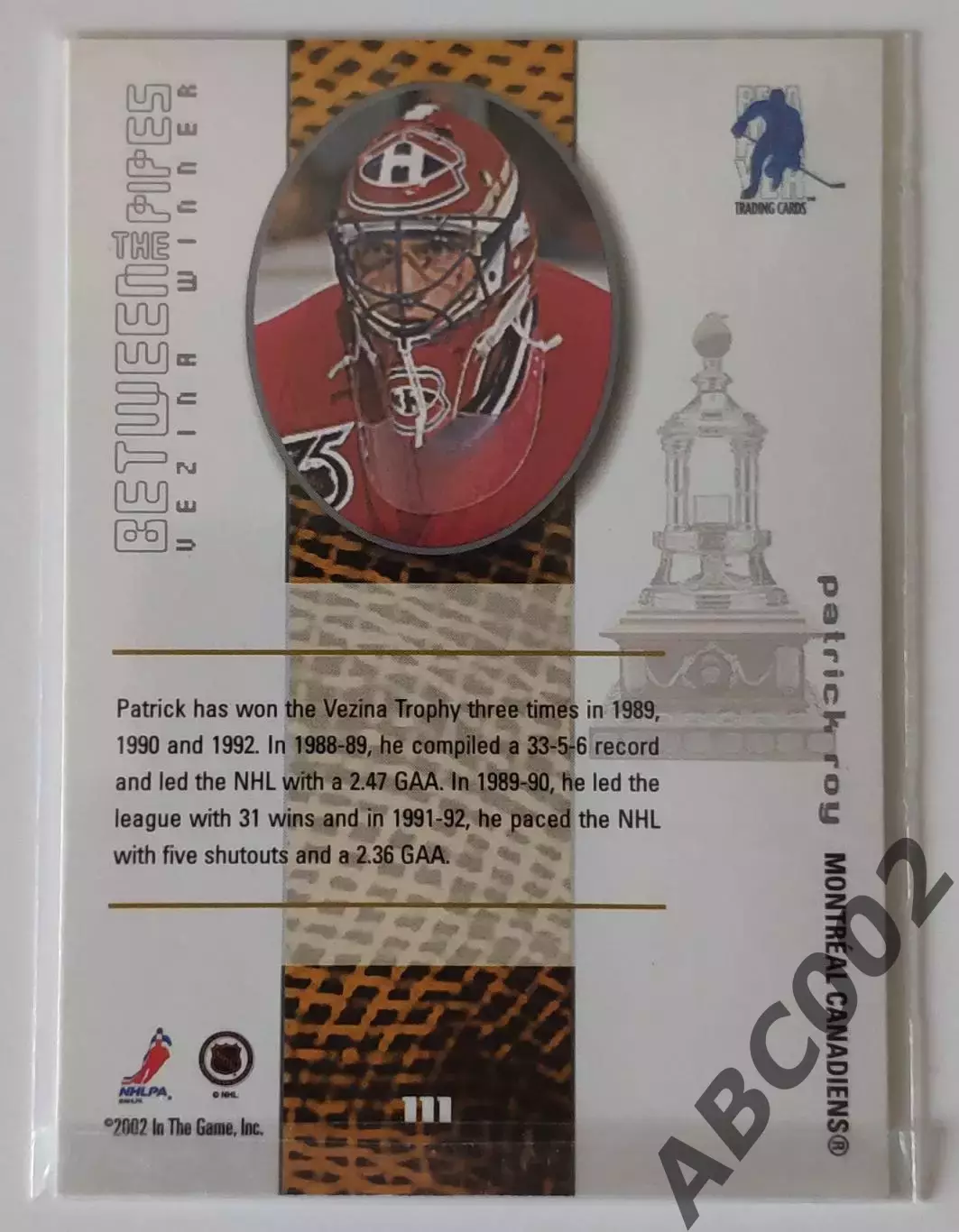 Карточка НХЛ / Patrick Roy / Canadiens / Between The Pipes 1