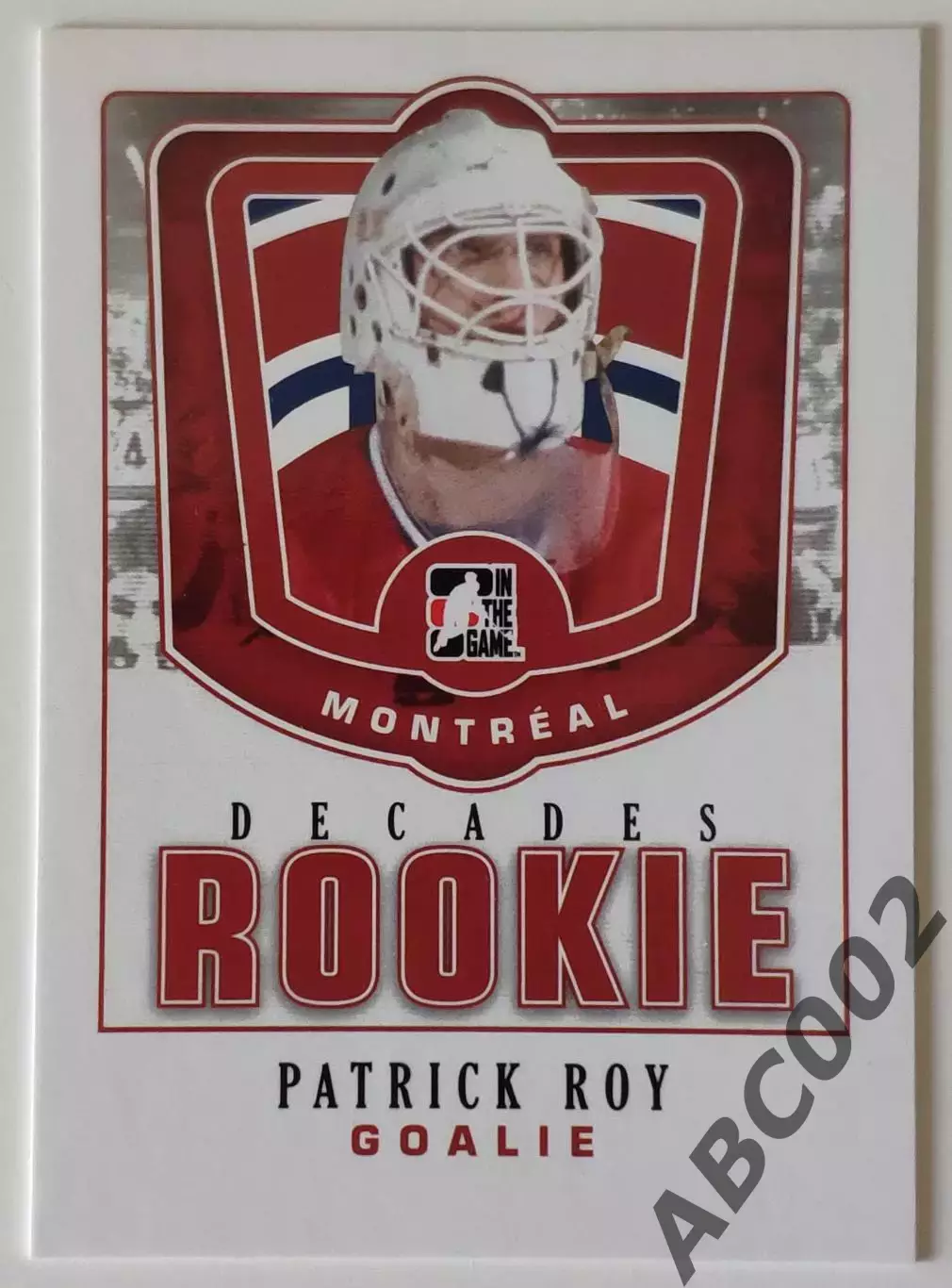 Карточка НХЛ / Patrick Roy / Canadiens / Decades Rookies