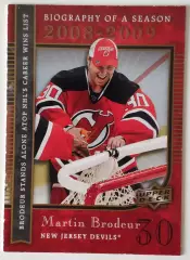 Карточка НХЛ / Martin Brodeur / Devils / Biography of a Season