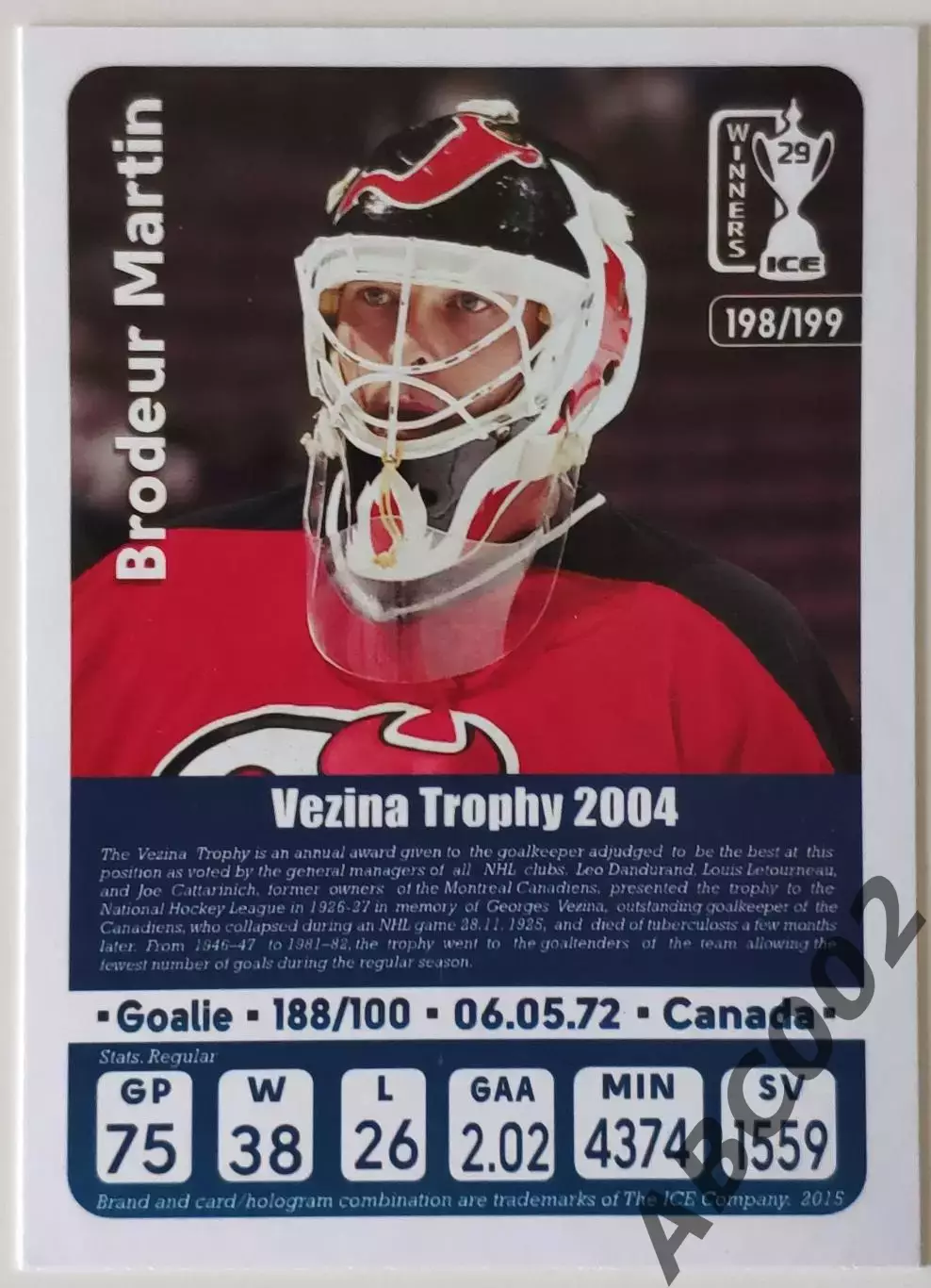 Карточка НХЛ / Martin Brodeur / Devils / Vezina Trophy 2004 1
