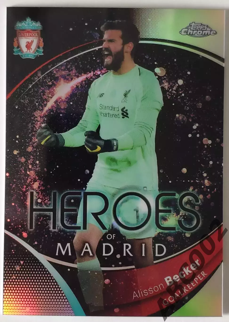 Карточка АПЛ / Alisson Becker / Liverpool / Refractor / Topps Chrome