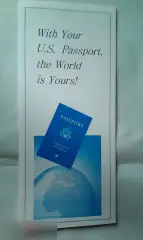 With Your U.S. Passport, the World is Yours!