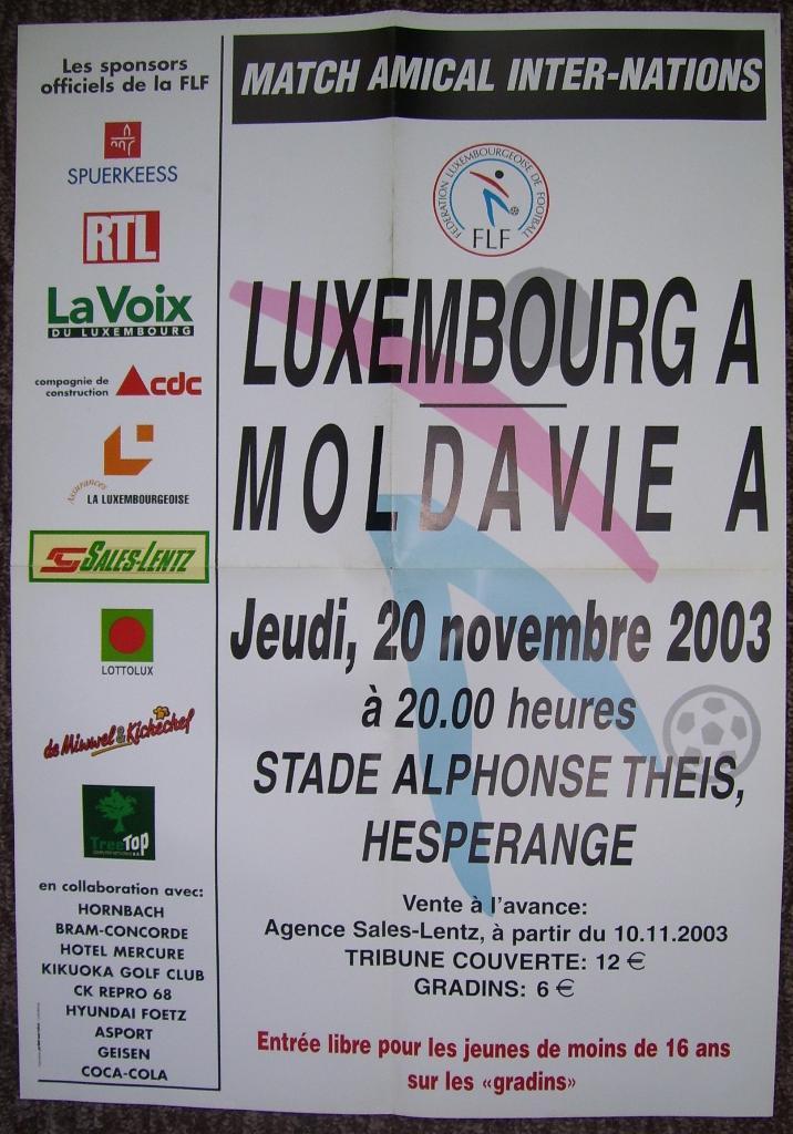 Luxembourg A _v Moldavie A _20.11. 2003 =friendly. (poster - plakat)