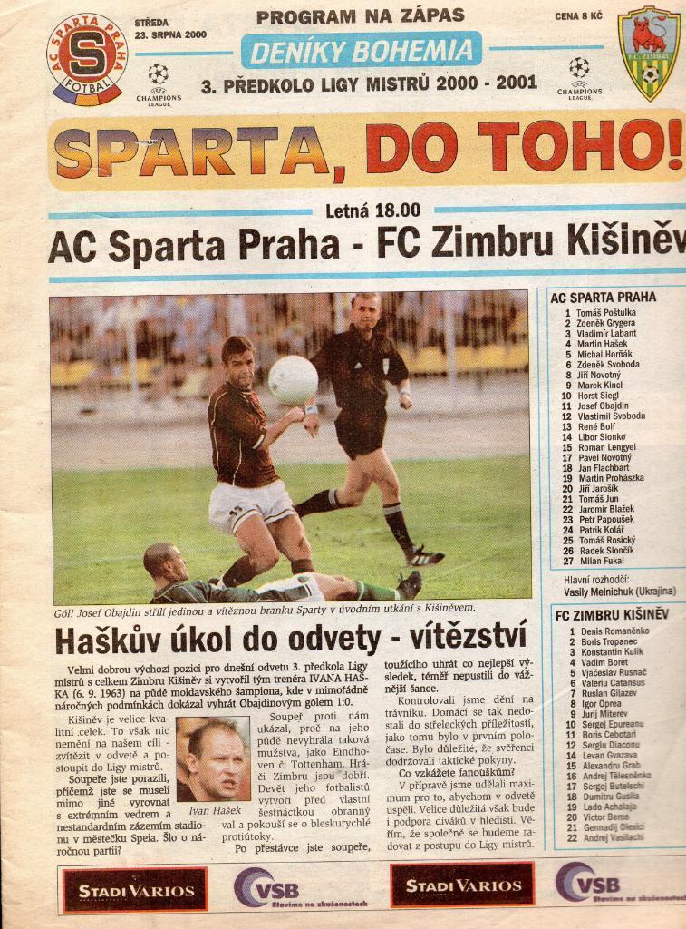 Sparta Praha, Czech Rep. v Zimbru Kisinev 2000 Champ. league