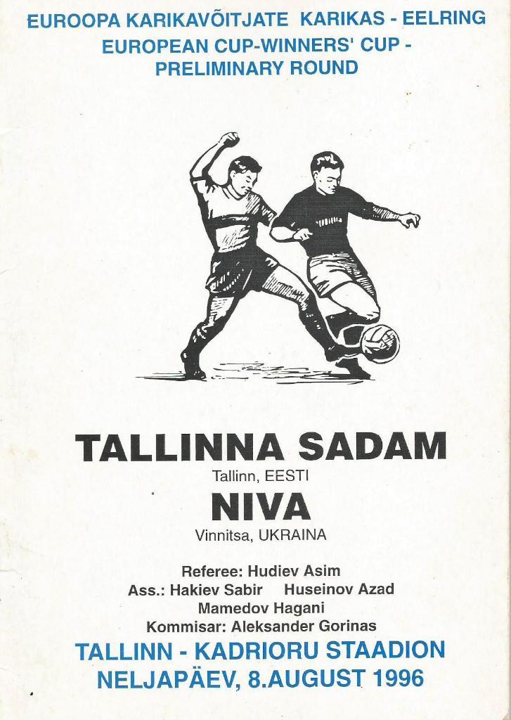 Sadam Tallin, Eesti v Niva Vinnitsa, Ucraina _08.08. 1996 ECWC