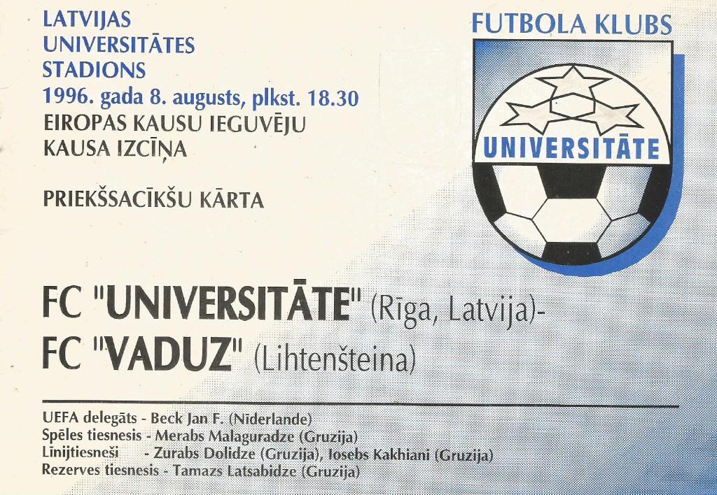 Universitate Riga, Latvija v Vaduz Lihtenstejna 08.08.1996 ECWC