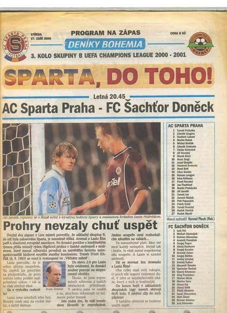 Спарта Прага, Чехия - Шахтер Донецк, Украина2000 Лига Чемпионов