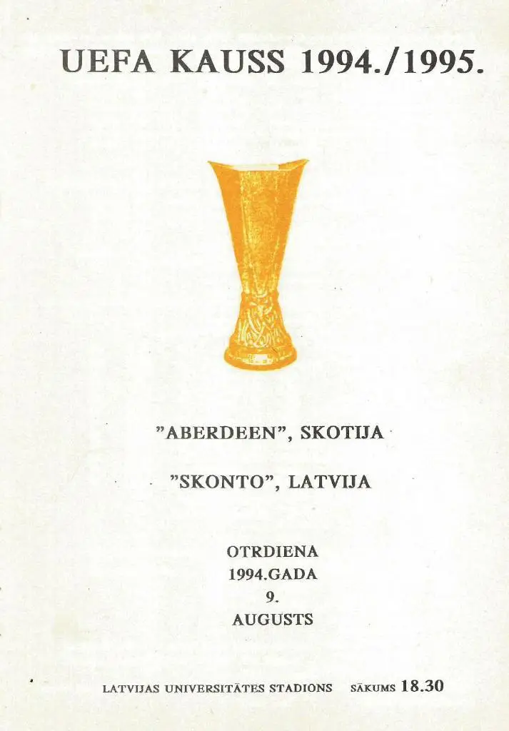 Сконто Рига, Латвия - Абердин Шотландия _09.08. 1994 _кубок УЕФА