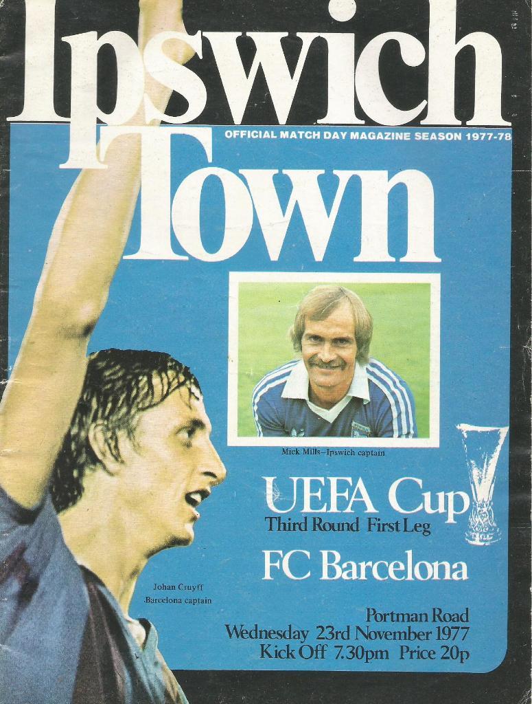 Ipswich Town England v Barcelona Spain._23.11. 1977_UEFA cup