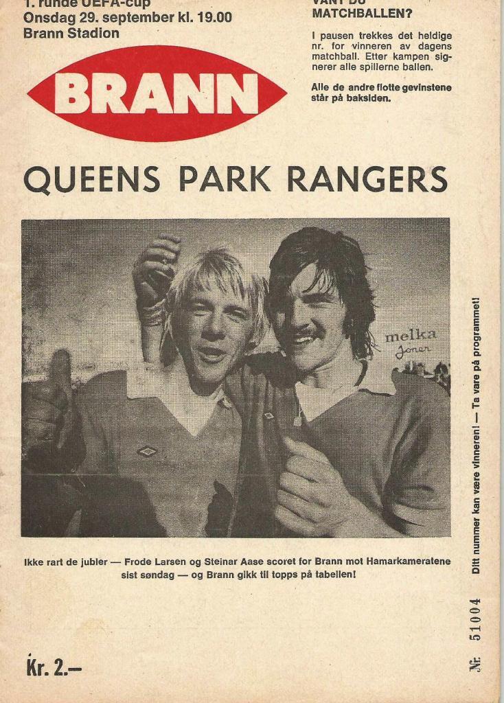 Brann Norway v Queens Park Rangers England _ 29.09. 1976 _UEFA