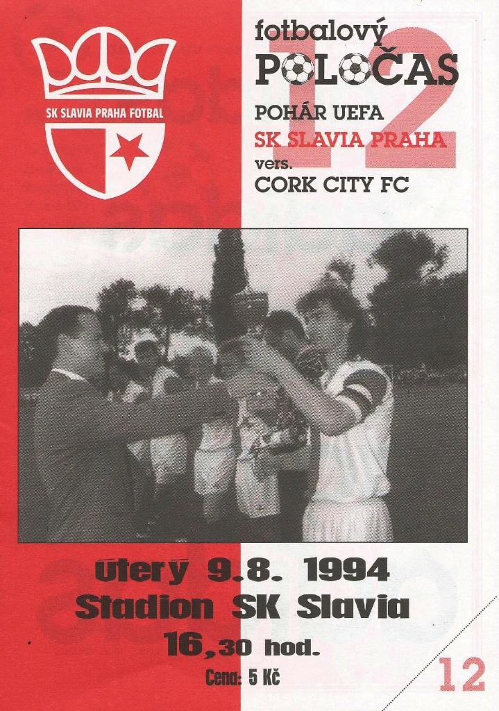 Slavia Prague, Czech_Rep. v Cork_City_Irland_ 09.08.1994_UEFA cup