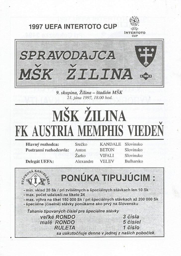 MSK_Zilina, Slovakia v Austria Memphis Vieden, Austria _21.06. 1997_intertoto