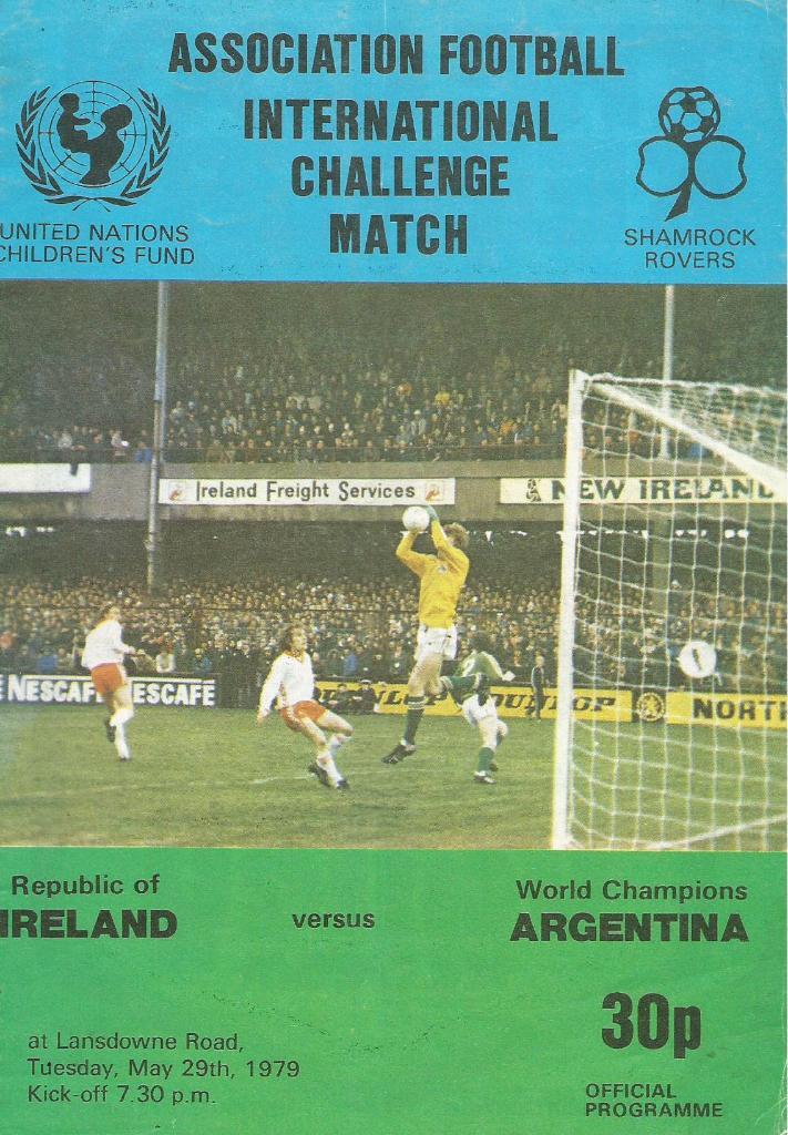 Republic of Ireland v Argentina _29.05. 1979_international