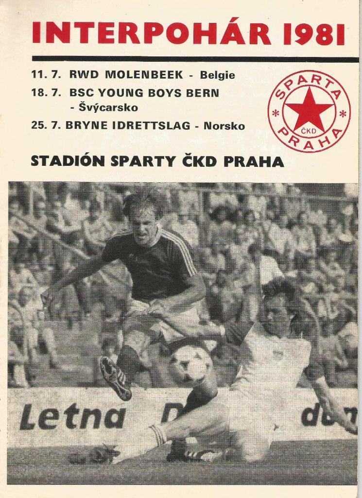 Sparta Praha v RWD_Molenbeek, v Young Boys, v Bryne Idrettslag_1981 _interpohar