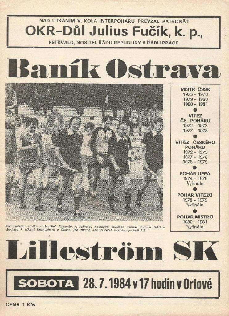 Banik Ostrava, CSSR v Lillestrom Norway_28.07._1984_interpoha r_