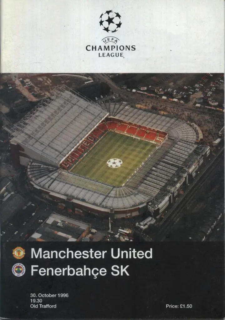 Manchester United England v Fenerbahce Turkey _30.10.1996_Ch.L. office.
