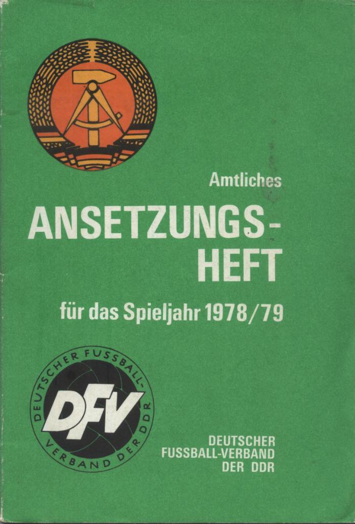 Amtliches_ANSETZUNGS-HEFT _fur das Spielljahr_1978-79_DDR