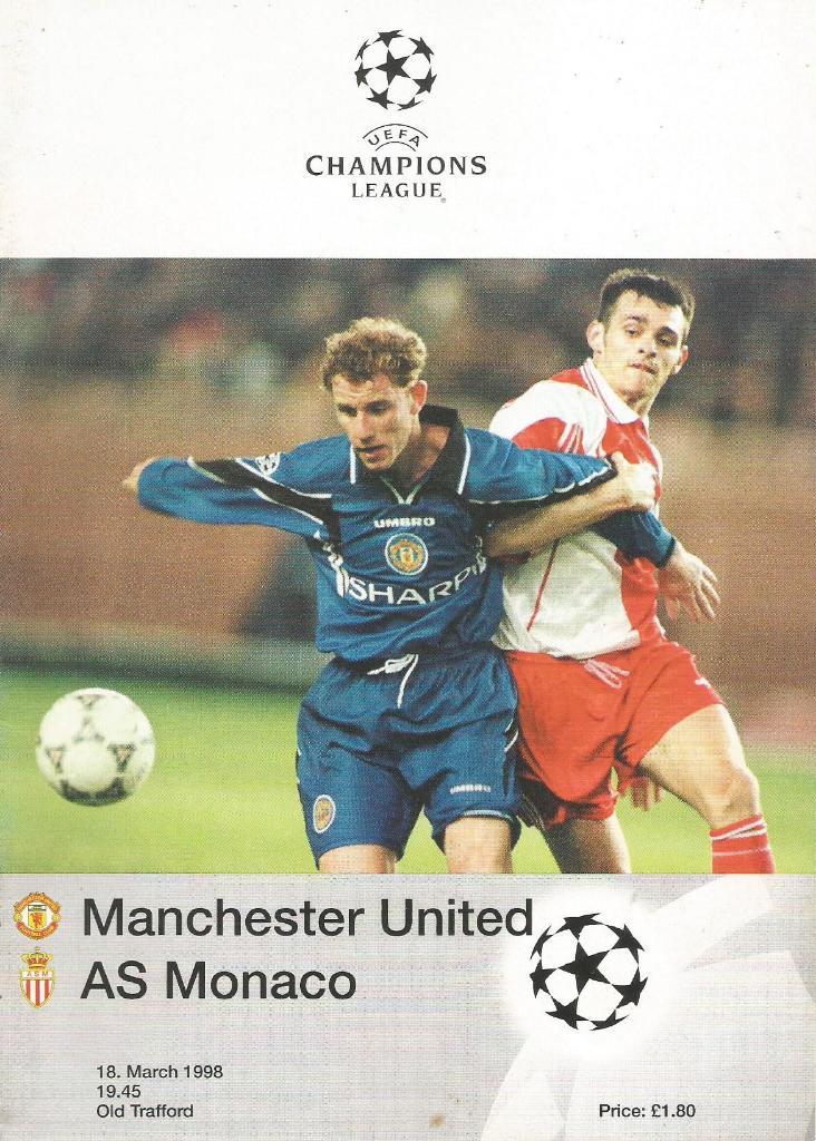 Манчестер Юнайтед Англия - Монако Франция_18.03.1998_лига чемпионов