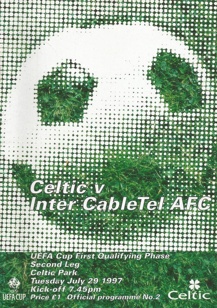 Celtic Scotland v Inter CableTel_Cardiff Wales_ 29.07.1997_UEFA cup