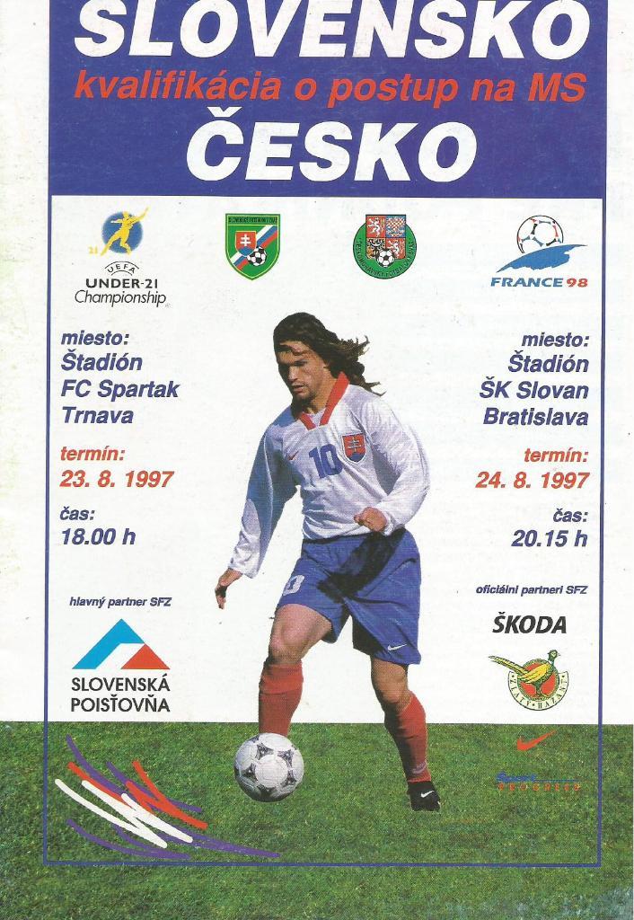 Slovakia v Czech Rep._23-24.08. 1997_Under-21 Champ. +WCqual.