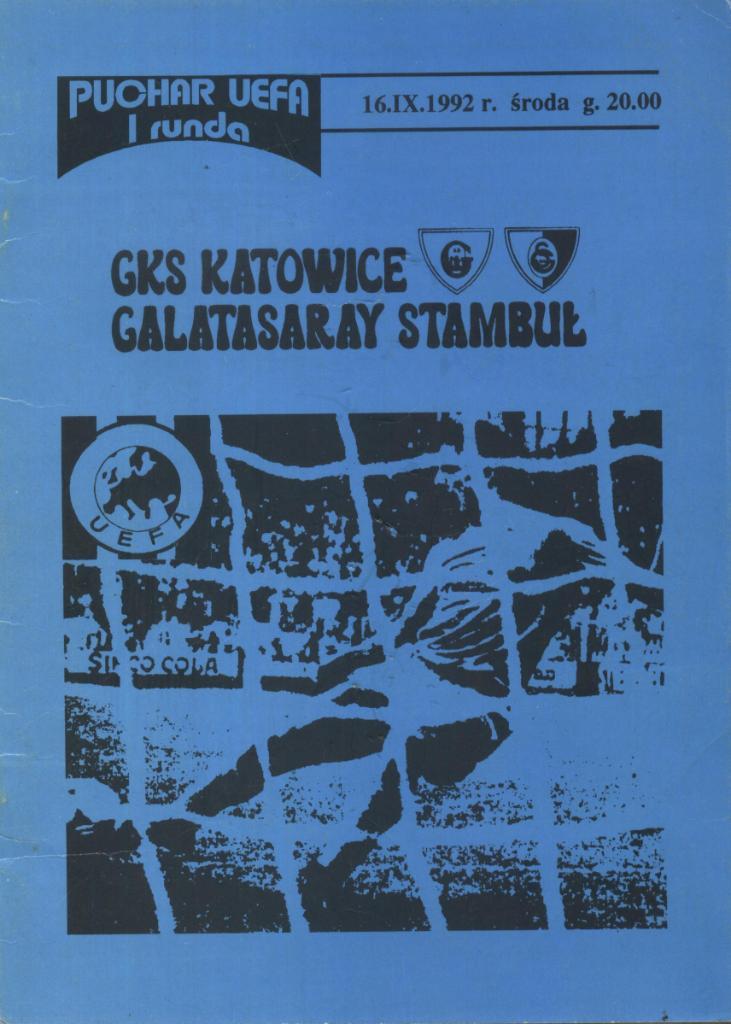 ГКС _Катовице, Польша - Галатасарай Истамбул, Турция_16.09. 1992_ Кубок УЕФА