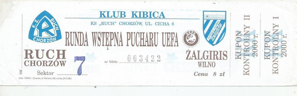 билет_RUCH_Chorzow_Polska v_ZALGIRIS_Wilno_ 2000_UEFA