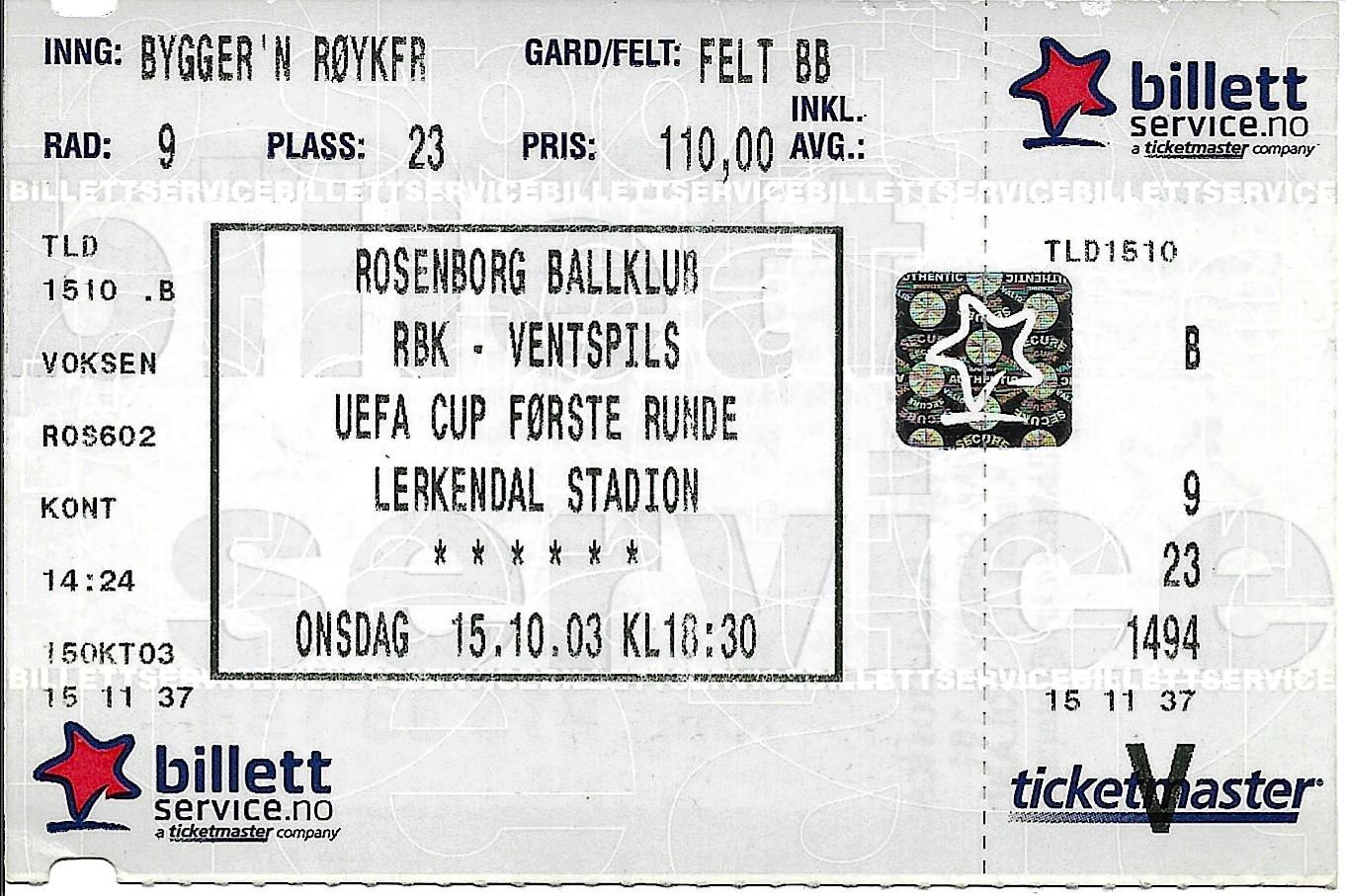 билет. Русенборг Норвегия v Вентспилс , Латвия 2003