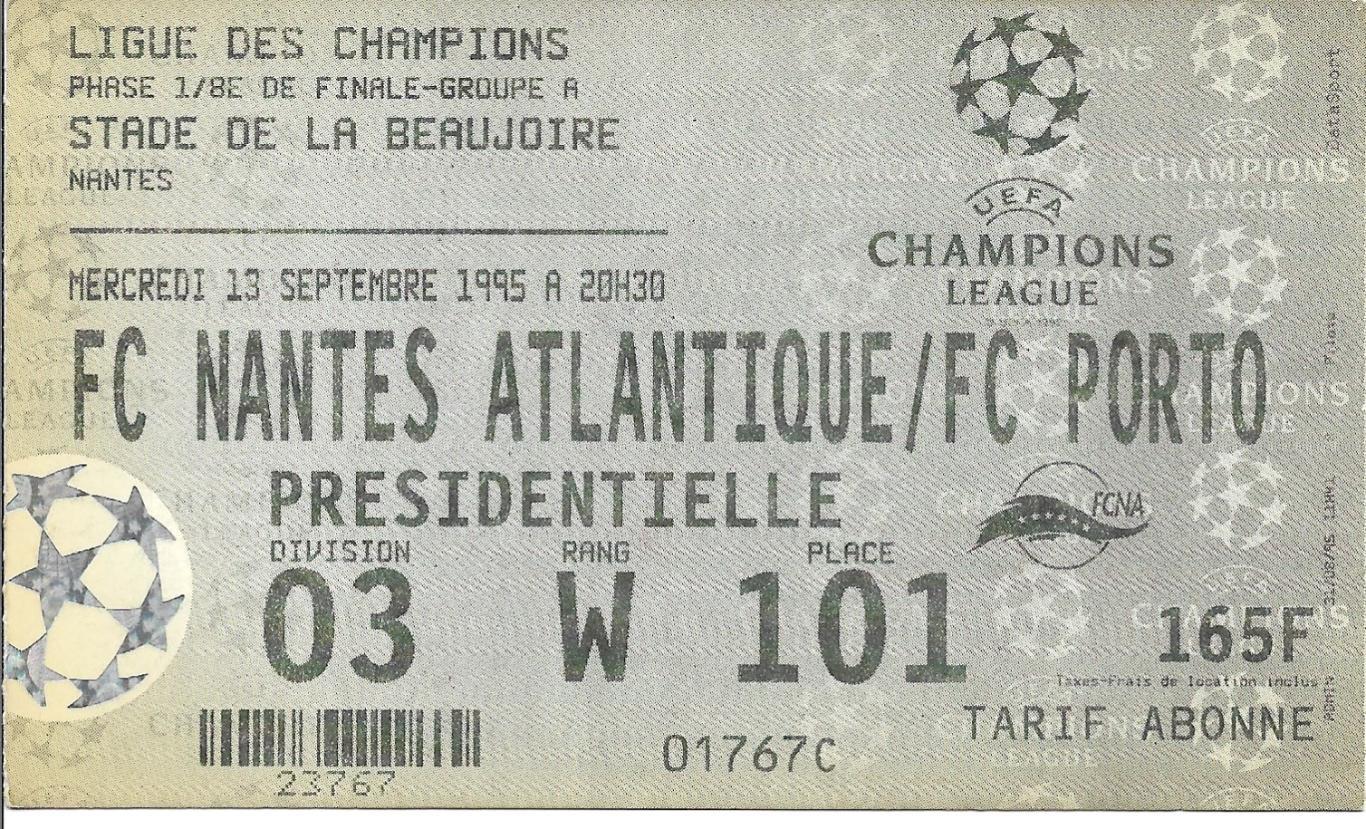 билет. Нант Франция v Порто Португалия 1995 ЛЧ