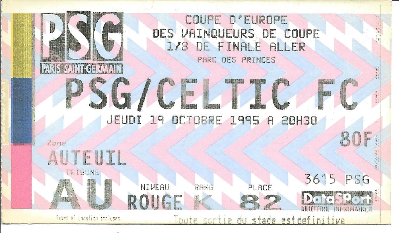 билет. ПСЖ Франция v Селтик _Шотландия 1995 КК
